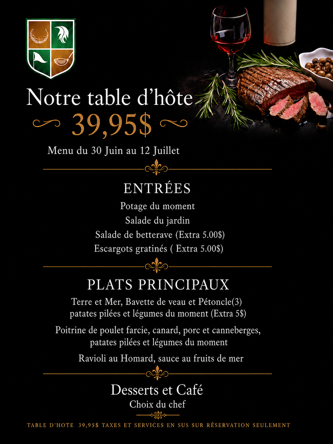 30 JUIN AU 12 JUILLET Table d'Hôte